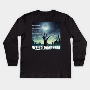 Weird Darkness Zombie Hand Kids Long Sleeve T-Shirt